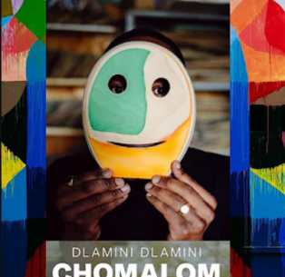 Dlamini Dlamini – ‘CHOMALOM’ on Pocket Mag